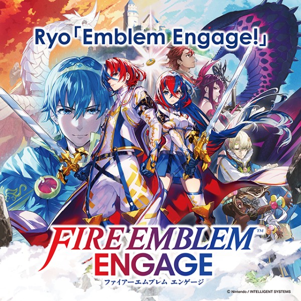 オープニング主題歌「Emblem Engage!」／Ryo